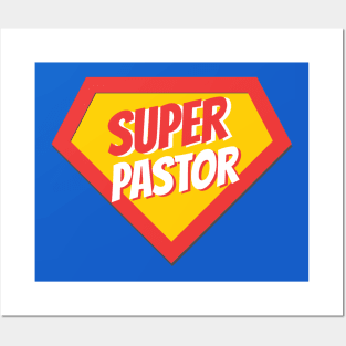 Pastor Gifts | Super Pastor Posters and Art